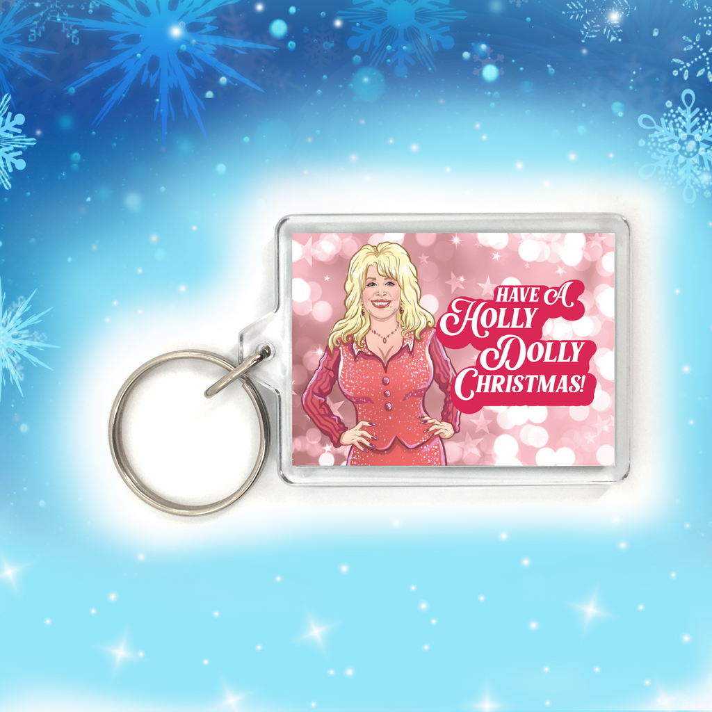 "Have a Holly Dolly Christmas" Christmas Holiday Key-Chain