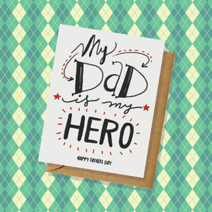 My Dad is My Hero Father's Day Card Hand Letters Minimalist, Simple Card For Dad Handmade in USA Blank Inside Greeting Cards
