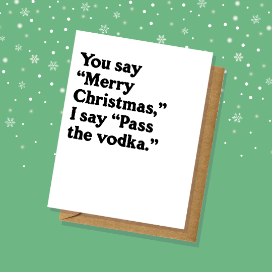 Pass the Vodka Christmas Card