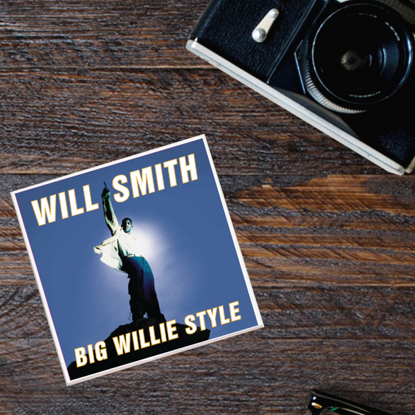 Will Smith 'Big Willie Style' Album Coaster – Madcap & Co Will Smith 'Big Willie Style' Album Coaster – Madcap & Co
