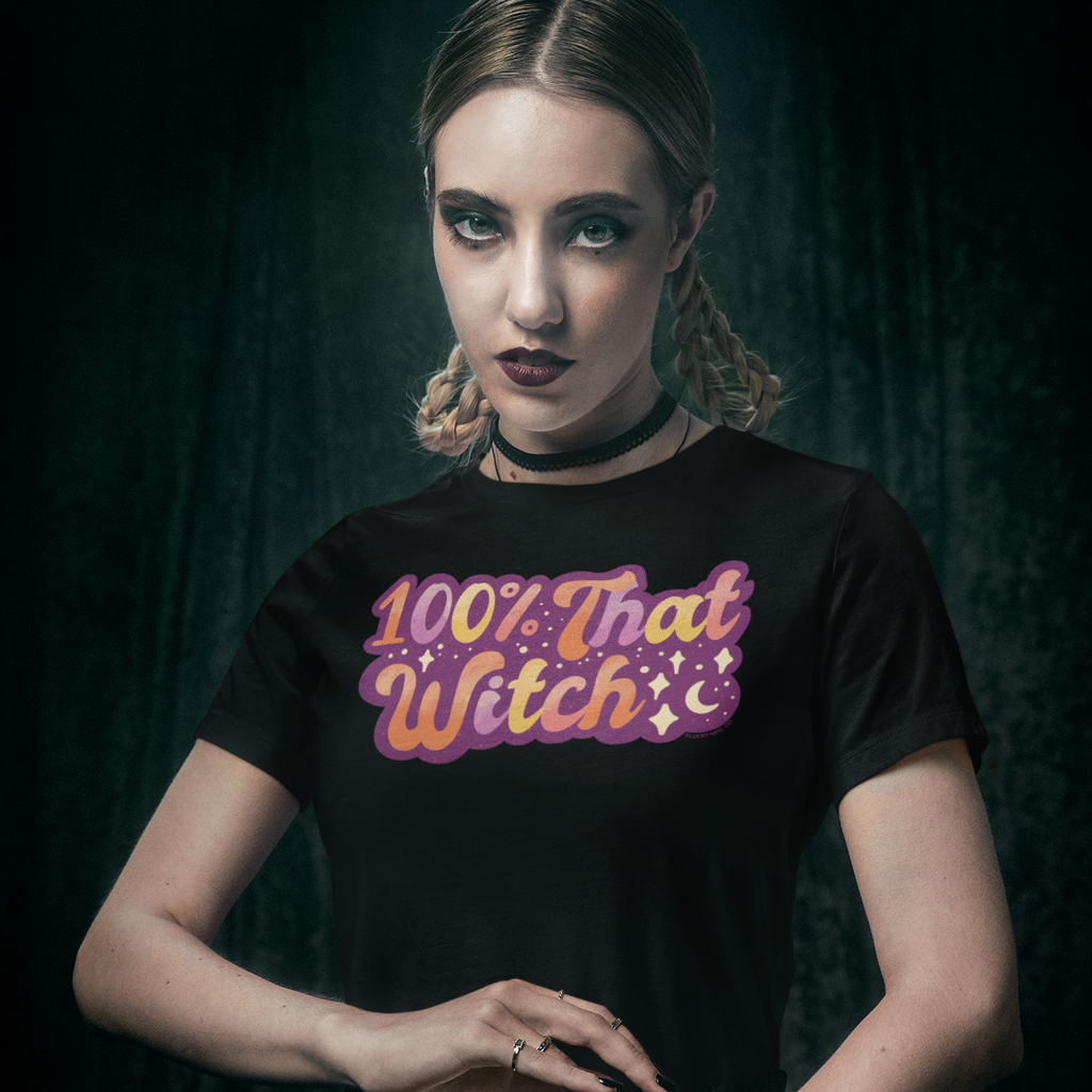 100% That Witch T-Shirt