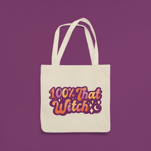 100% That Witch Tote Bag