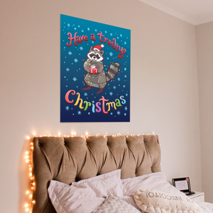 Have A Trashy Christmas 20 x 28 Poster