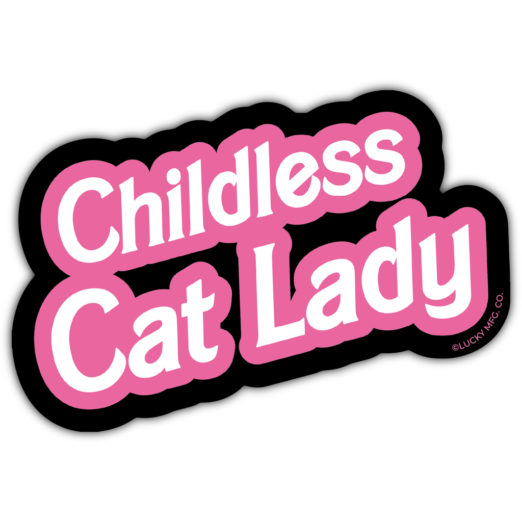 Childless Cat Lady Barbie Font Vinyl Sticker