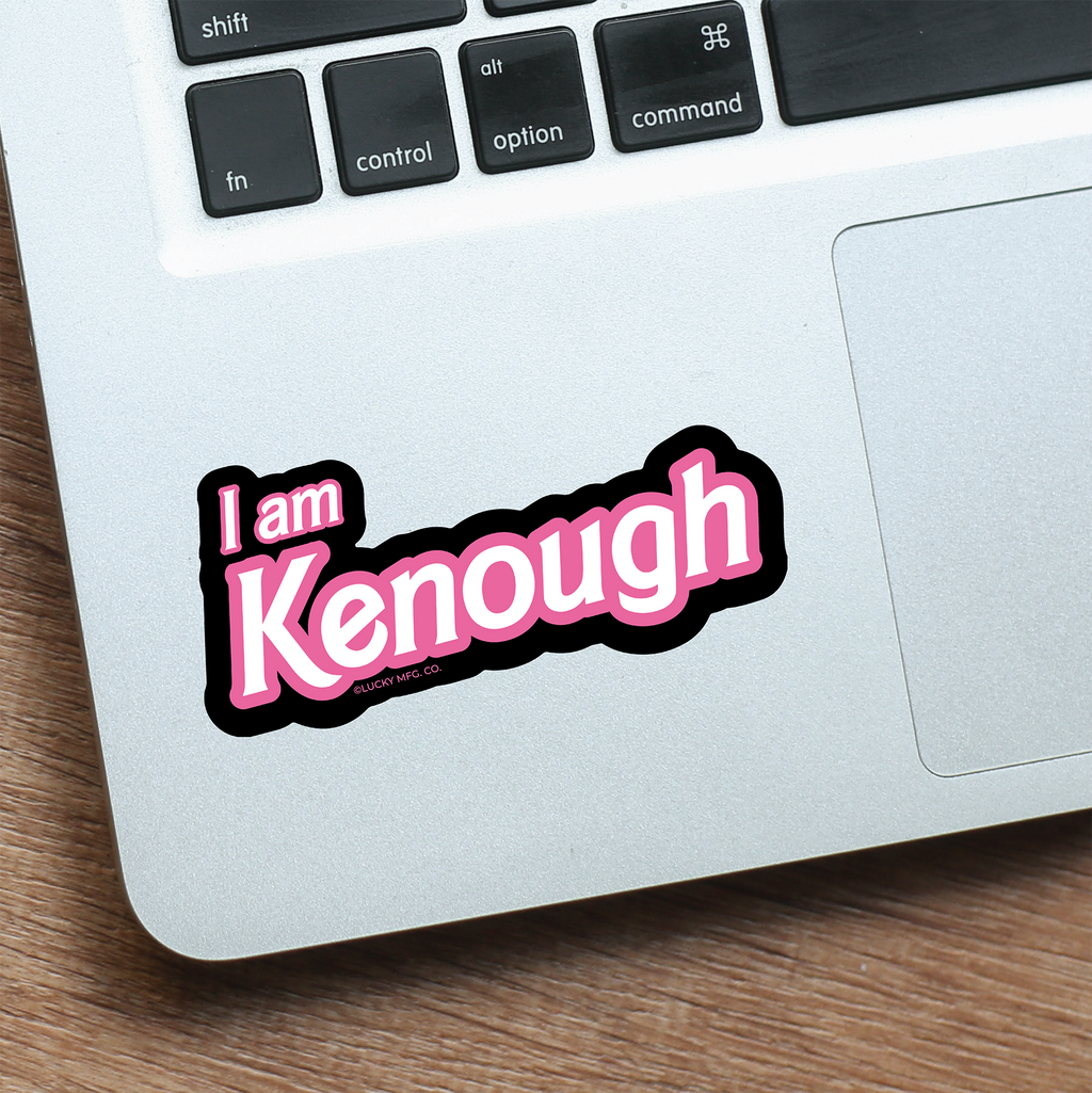I Am Kenough Barbie Movie Quote Vinyl Sticker