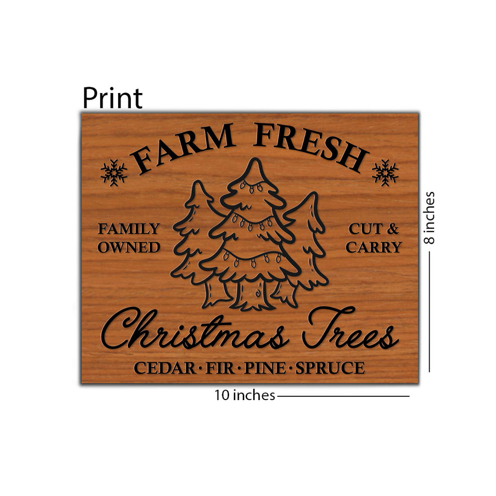 Farm Fresh Christmas Trees 8 x 10 Print