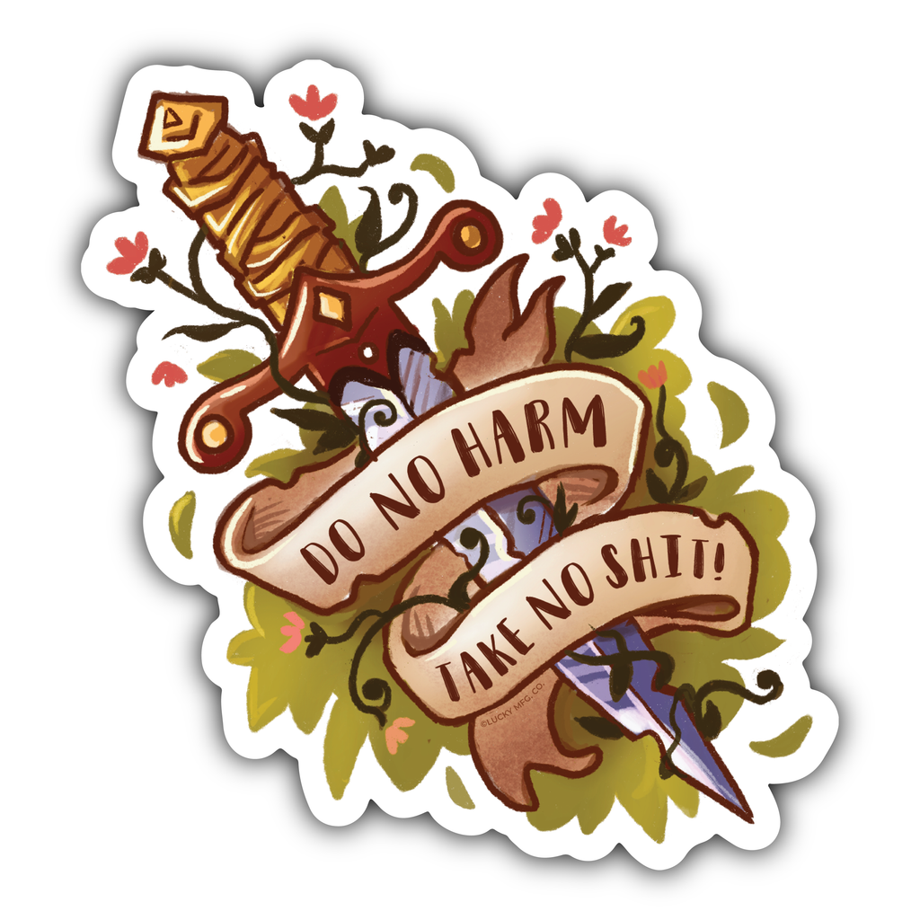 "Do No Harm Take No Shit" Dagger Vinyl Sticker