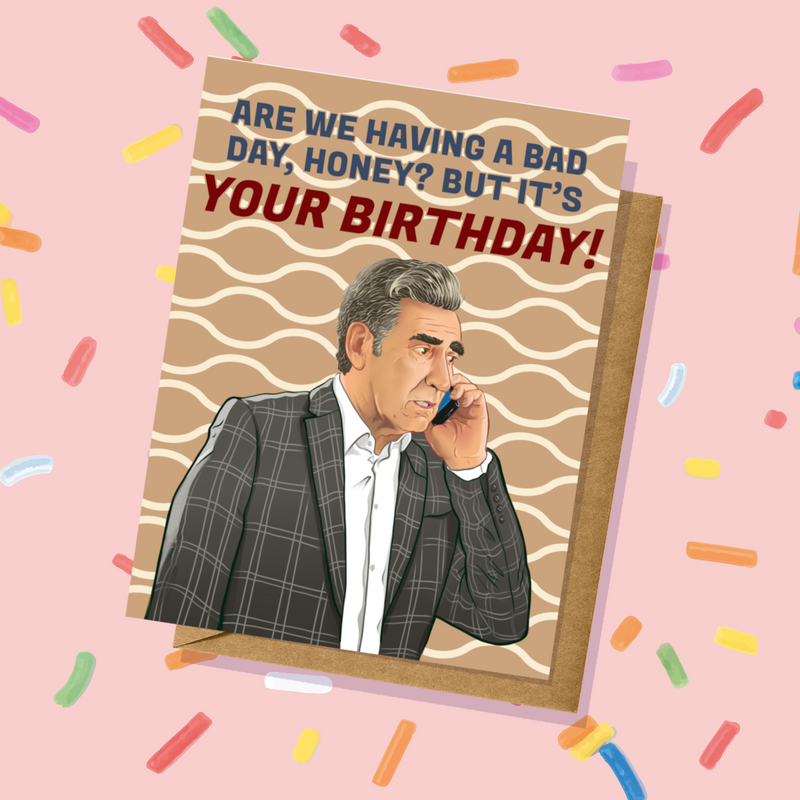 Johnny Rose Birthday Card Schitt's Creek