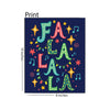 Fa La La La 8 x 10 Print