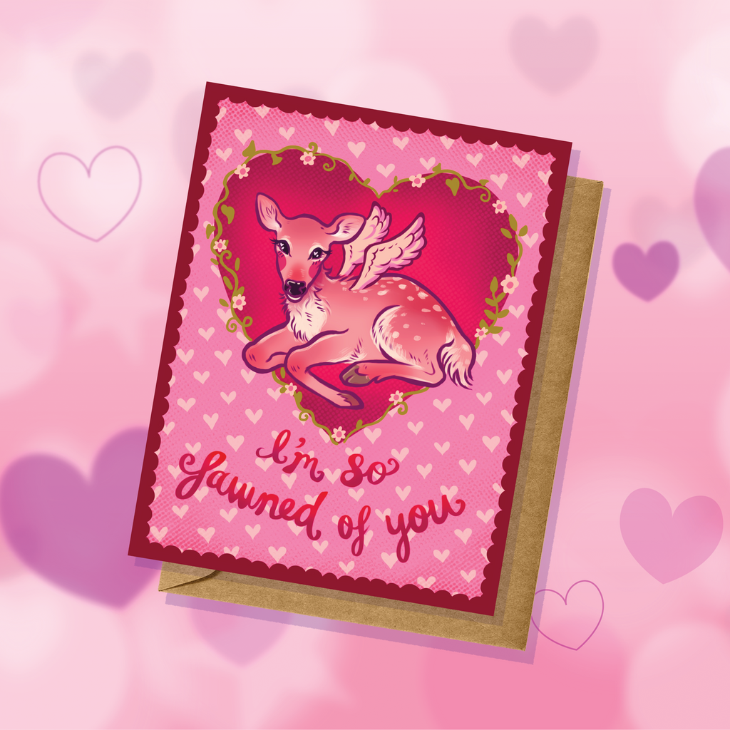 I'm So Fawned Of You Valentine's Day Greeting Card