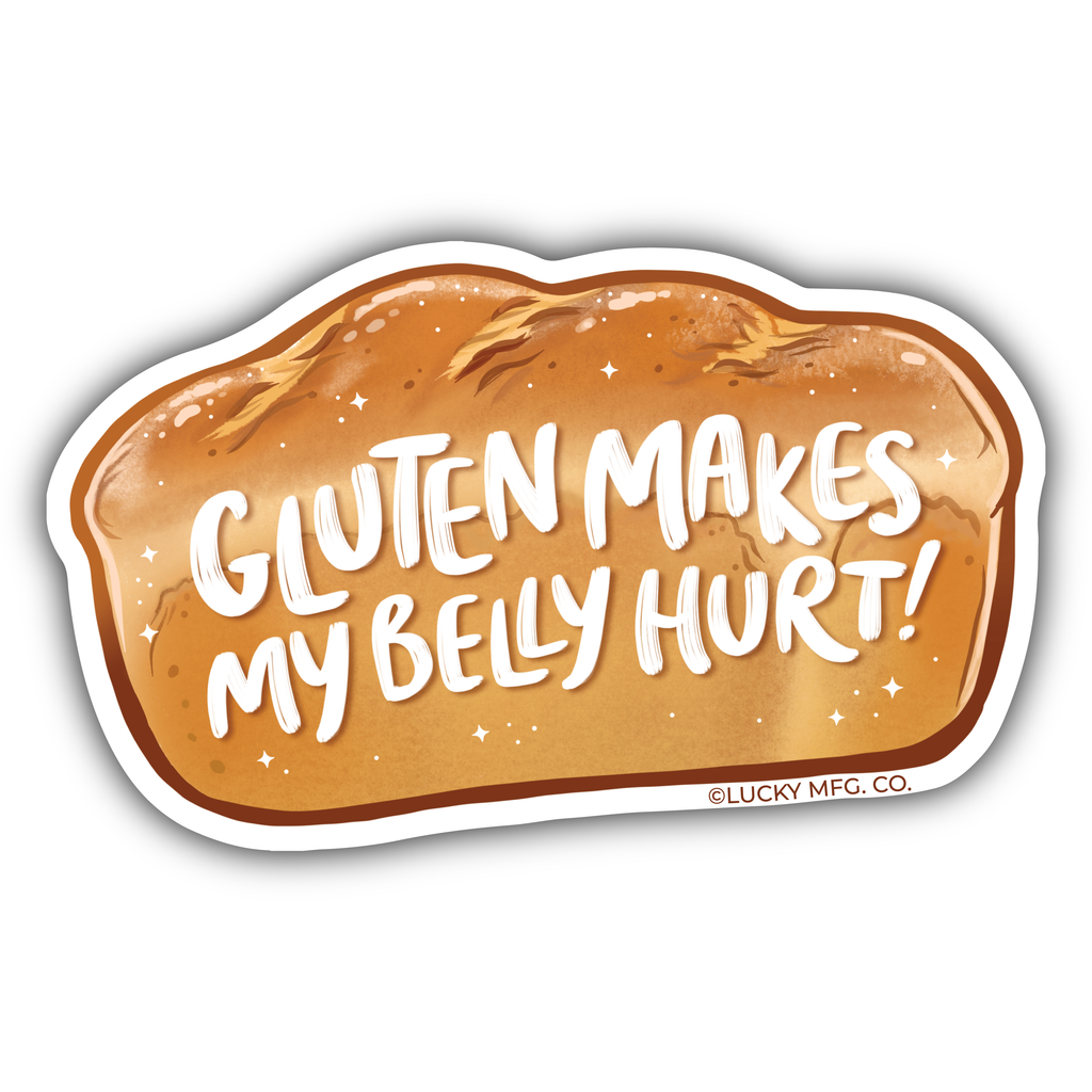 "Gluten Makes My Belly Hurt" Gluten Allergy Vinyl Sticker