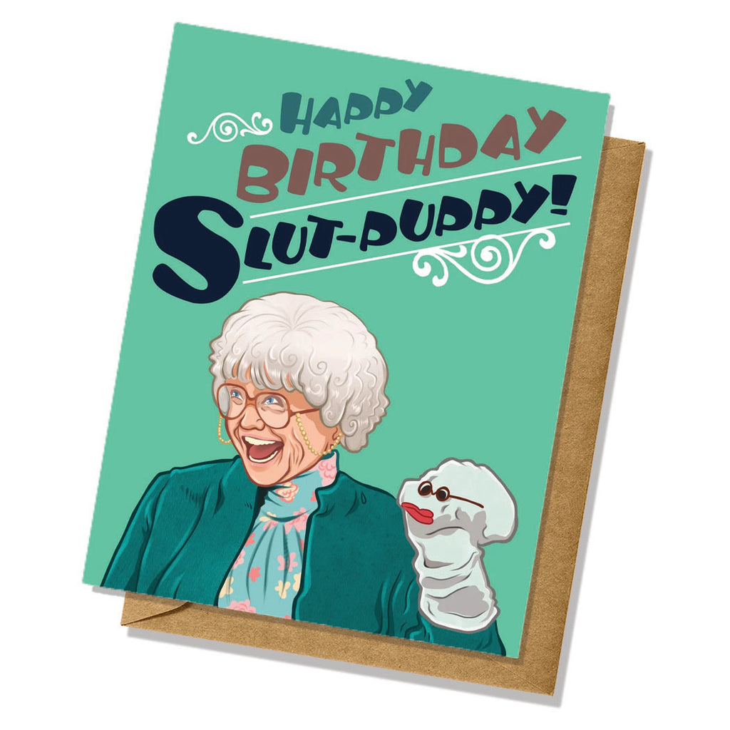 Happy Birthday Slut Puppy Golden Girls Greeting Card Sophia Petrillo