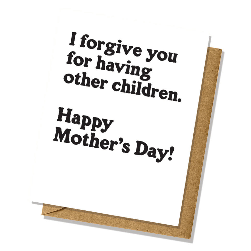"Having Other Children" Mother's Day Card