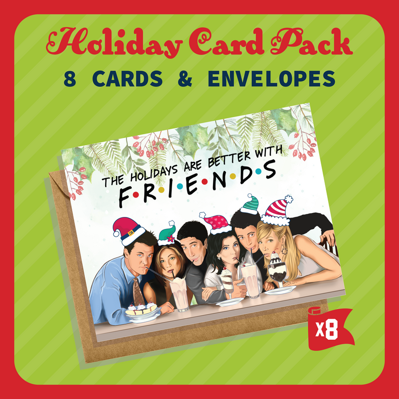 The Holidays Are Better With Friends Christmas Greeting Card Pack - 8 Cards & Envelopes