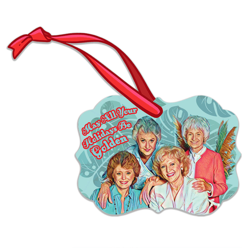 May All Your Holidays Be Golden Ornament Golden Girls Stay Golden Christmas Tree Decorate Winter Wonderland