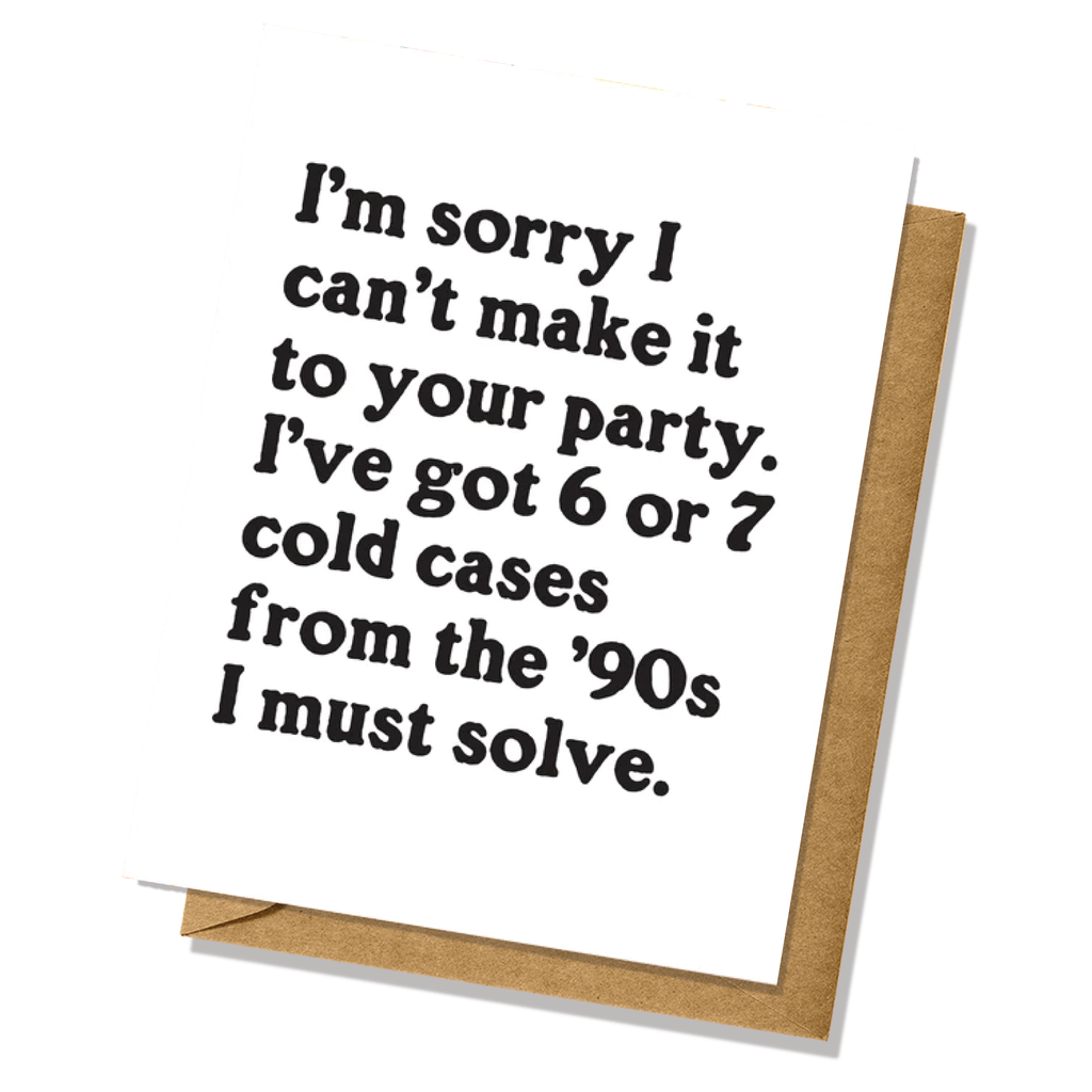 Cold Cases to Solve - All Occasion Greeting Card - Birthday, Just 'Cause, Etc
