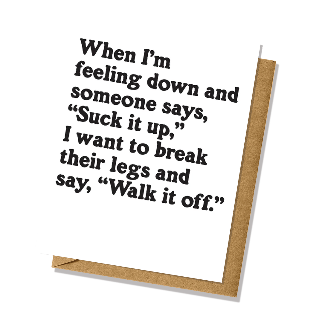 "Suck It Up" Greeting Card - All Occasion Dark Humor Sympathy