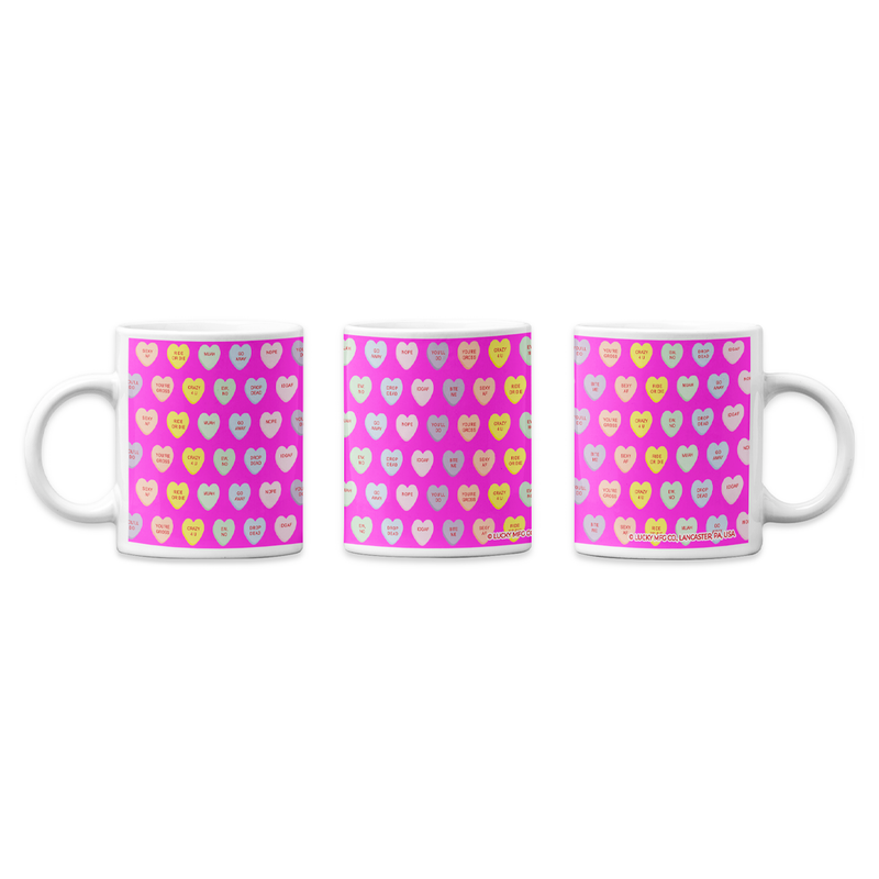Sassy Conversation Hearts Pattern Mug