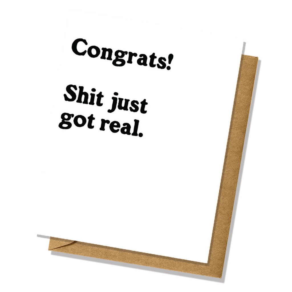 Congratulations Card - Sh*t Got Real