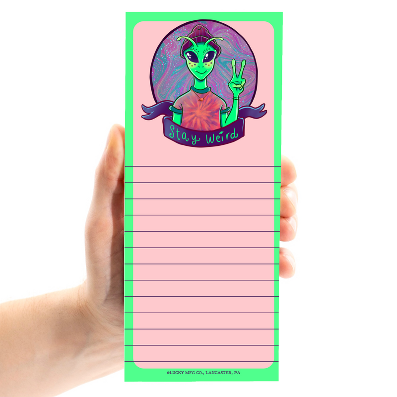 Stay Weird Alien Magnetic Notepad