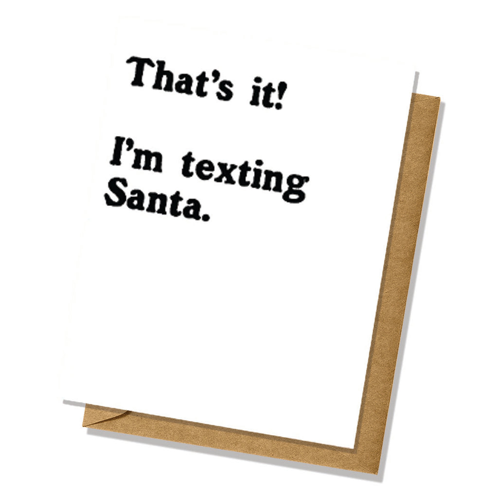 I'm Texting Santa! Christmas/Holiday Card