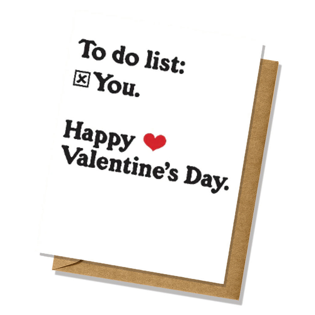 To Do List: You - Funny Valentine's Day Card - Adult Humor - Dirty Humor