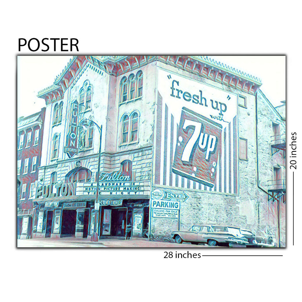 Vintage Fulton Theatre 7UP 20 x 28 Poster