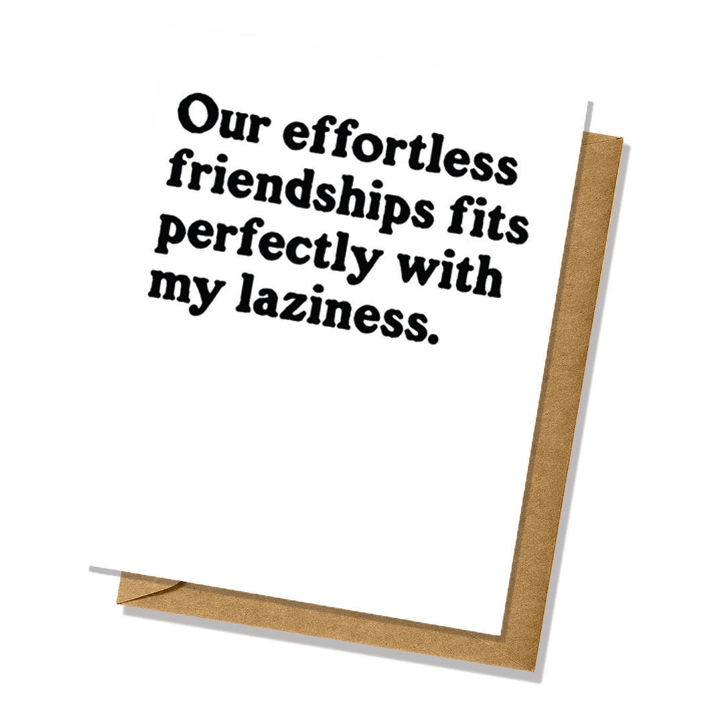 Friendship Card - We're Lazy
