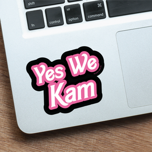 Yes We Kam Kamala Harris Vinyl Sticker