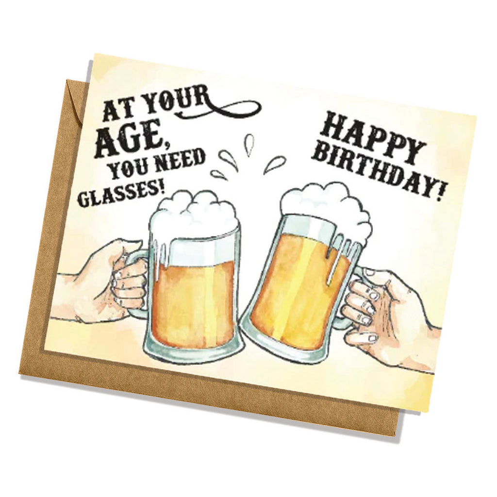 You Need Glasses Birthday Card