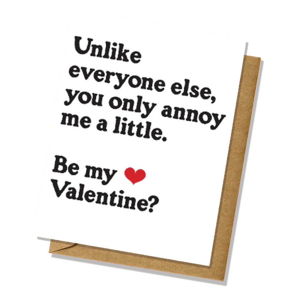 You Only Annoy Me A Little - Funny Valentine's Day Card
