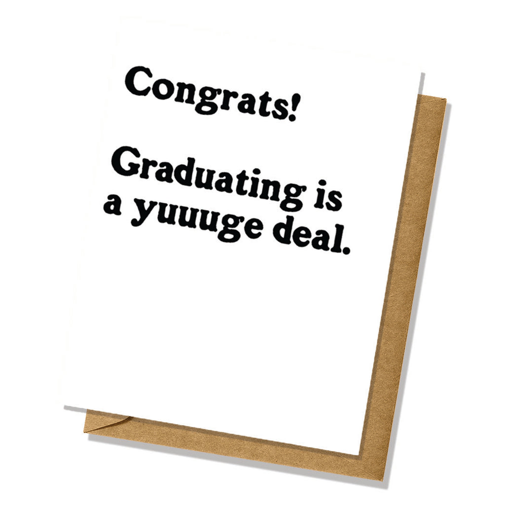 Yuuuge Deal - Graduation Card