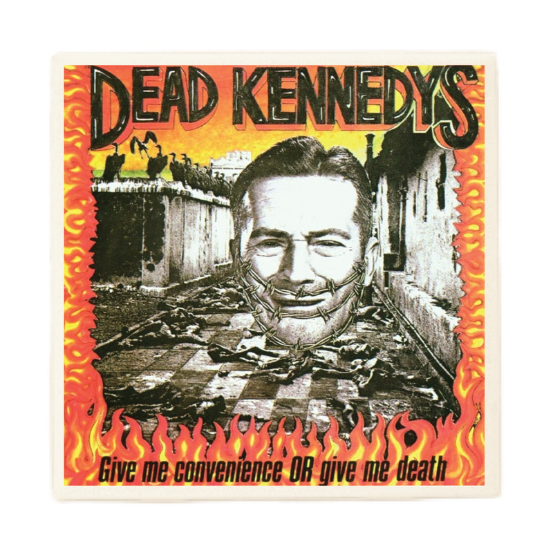 Dead Kennedys 'Give Me Convenience or Give Me Death' Album Coaster Dead Kennedys 'Give Me Convenience or Give Me Death' Album Coaster