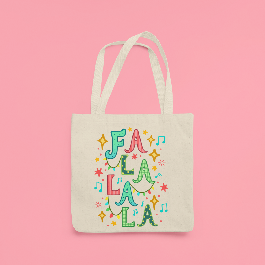 Fa La La La Reusable Tote Bag