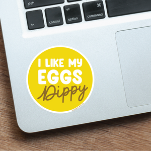 "I Like My Eggs Dippy" Pennsylvania Sayings Vinyl Sticker