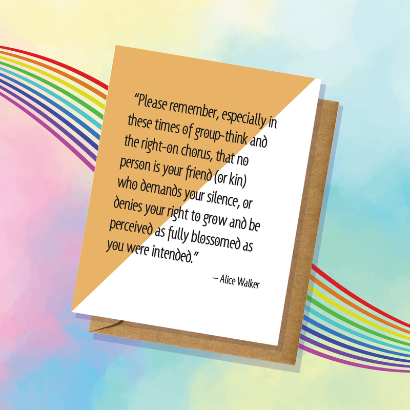 Alice Walker Inspirational Equality Quote Card