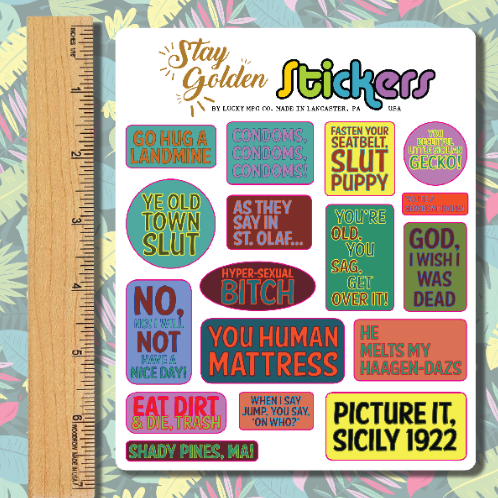 Golden Girls Quotes Vinyl Sticker Sheet
