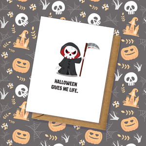 Halloween "Halloween Gives Me Life" Simple Greeting Card