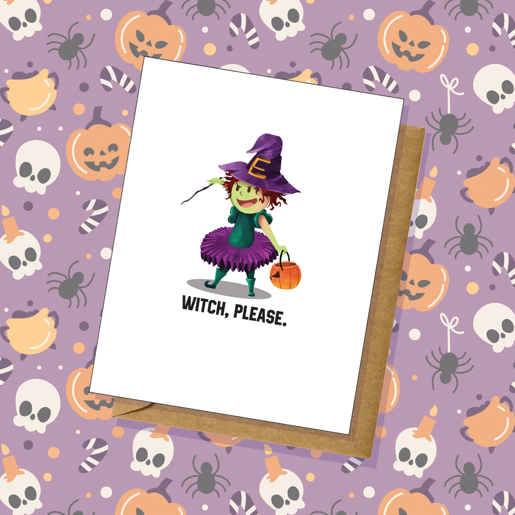 Halloween "Witch Please" Simple Greeting Card