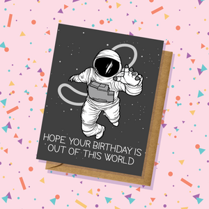 Out of This World Astronaut Birthday Card