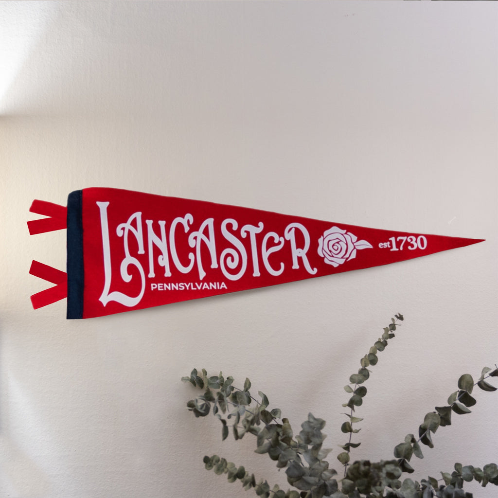 Lancaster Pa Established 1730 Rose Pennant || Lancaster City || Lancaster County