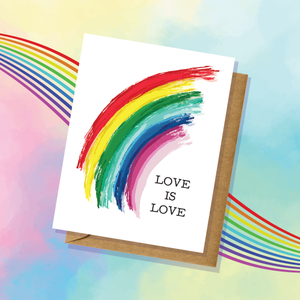 "Love is Love" Pride Card