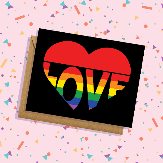 Love Rainbow Heart Greeting Card Celebrate Pride LGBTQIA2 Equality Greeting Card Made in USA Pride Flag