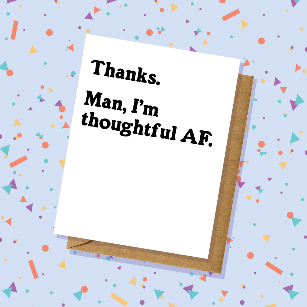 Thank You Card - I'm So Thoughtful