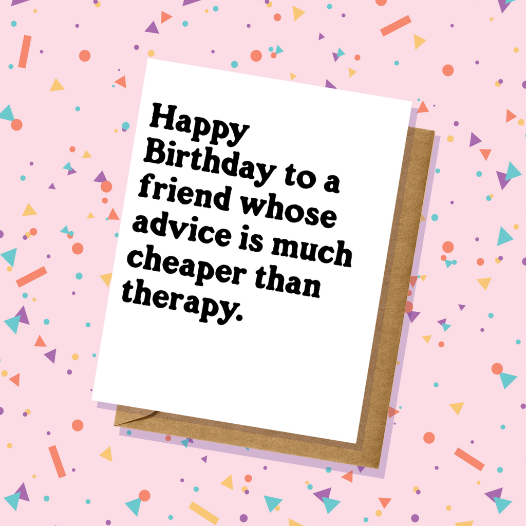 Cheap Advice - Birthday Card