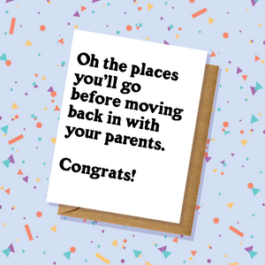 Moving Back Home - Graduation/Congrats Card