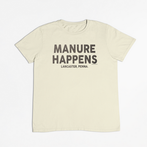 Manure Happens T-Shirt