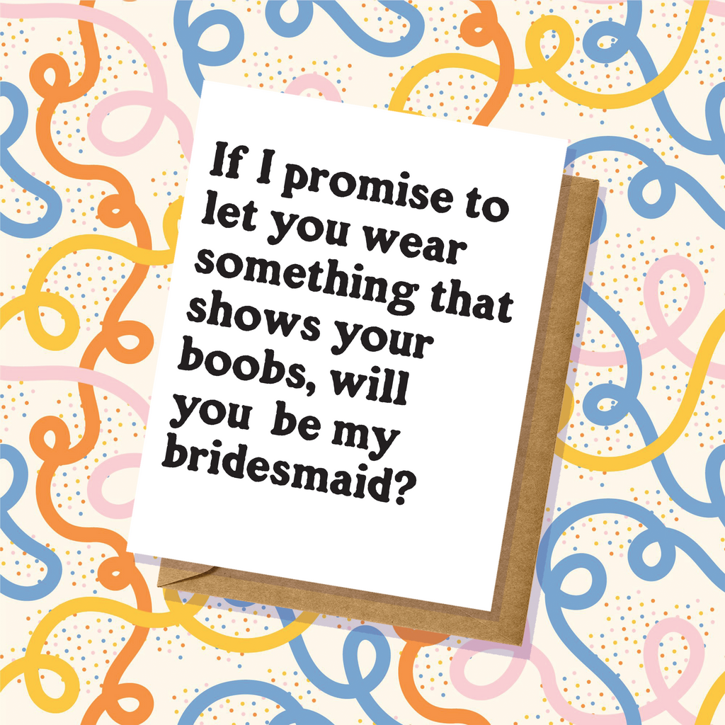 "Be my Bridesmaid" Wedding Card