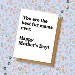 Best Fur Mama Mother's Day Card