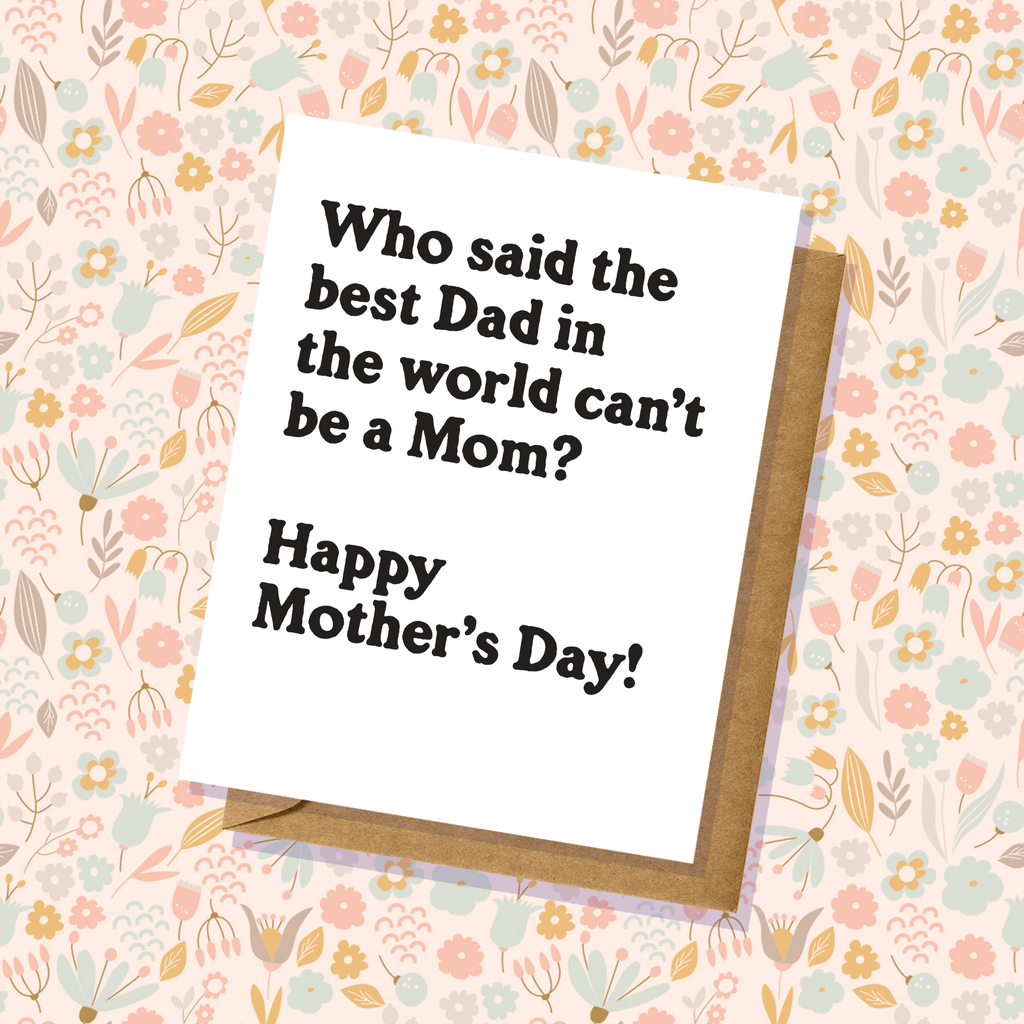 "Who Said" Mother's Day Card
